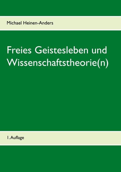 Produktbild: Freies Geistesleben und Wissenschaftstheorie(n)