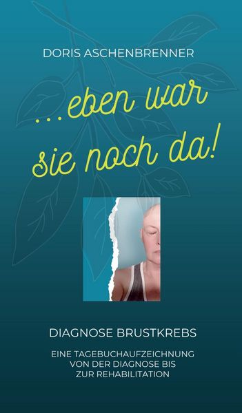 Produktbild: ...eben war sie noch da!