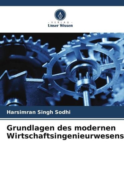 Produktbild: Grundlagen des modernen Wirtschaftsingenieurwesens