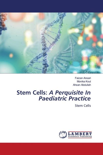 Produktbild: Stem Cells: A Perquisite In Paediatric Practice