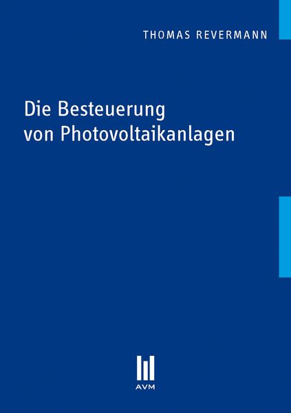 Produktbild: Die Besteuerung von Photovoltaikanlagen