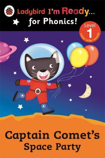 Produktbild: Captain Comet's Space Party Ladybird I'm Ready for Phonics: