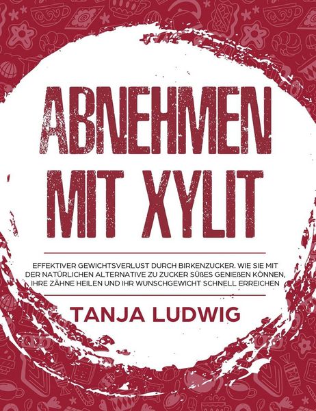 Produktbild: Abnehmen mit Xylit