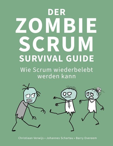 Produktbild: Der Zombie Scrum Survival Guide