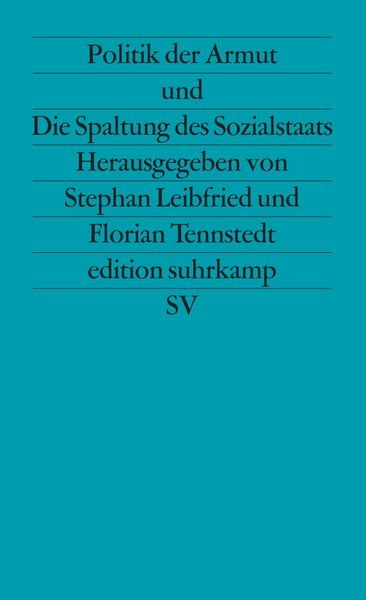 Produktbild: Politik der Armut und Die Spaltung des Sozialstaats