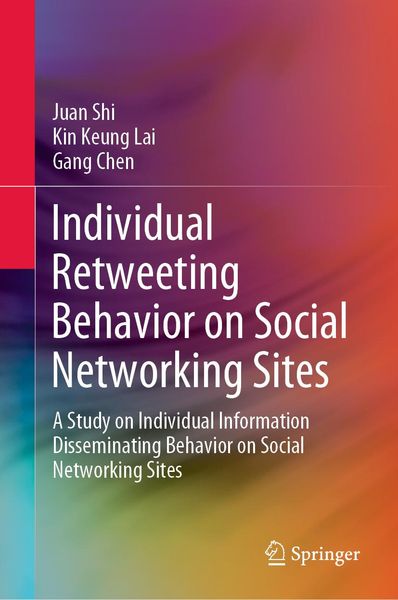 Produktbild: Individual Retweeting Behavior on Social Networking Sites