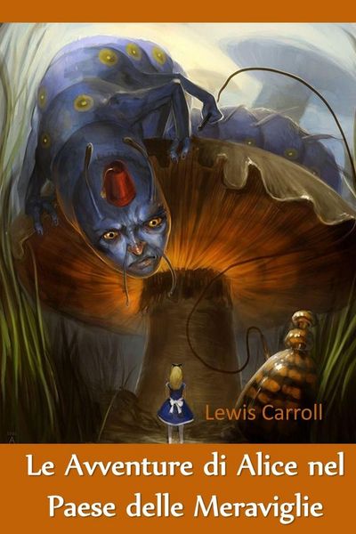 Produktbild: Le Avventure di Alice nel Paese delle Meraviglie