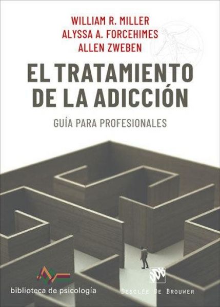 Produktbild: El tratamiento de la adicci&oacute;n : gu&iacute;a para profesionales