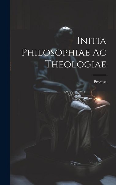 Produktbild: Initia Philosophiae ac Theologiae