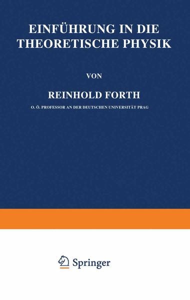 Einführung in die Theoretische Physik, Taschenbuch von Reinhold Fürth, Springer Wien, 9783709197400