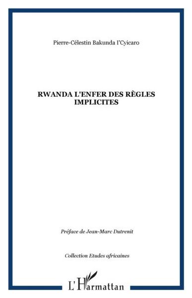 Produktbild: Rwanda l'enfer des regles implicites