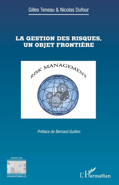 Produktbild: La gestion des risques, un objet fronti&egrave;re