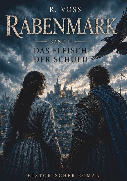 Produktbild: RABENMARK &ndash; Band II: Das Fleisch der Schuld