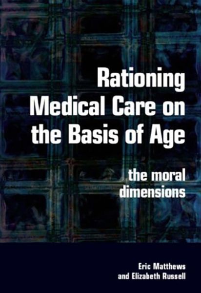 Produktbild: Rationing Medical Care on the Basis of Age