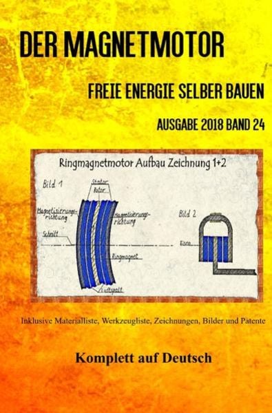 Der Magnetmotor, Taschenbuch von Patrick Weinand, Epubli, 978-3-7467-4958-7