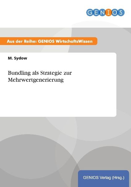 Produktbild: Bundling als Strategie zur Mehrwertgenerierung