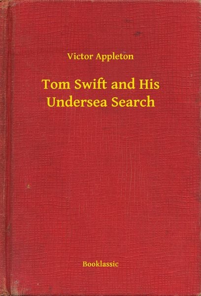 Produktbild: Tom Swift and His Undersea Search