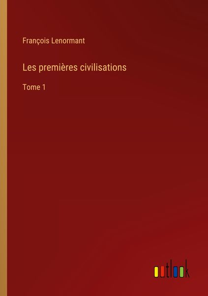 Produktbild: Les premi&egrave;res civilisations