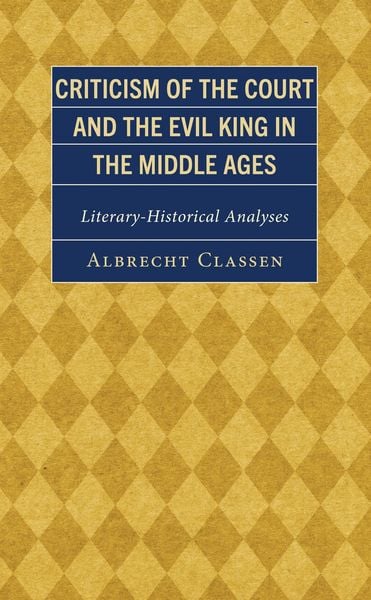 Produktbild: Criticism of the Court and the Evil King in the Middle Ages