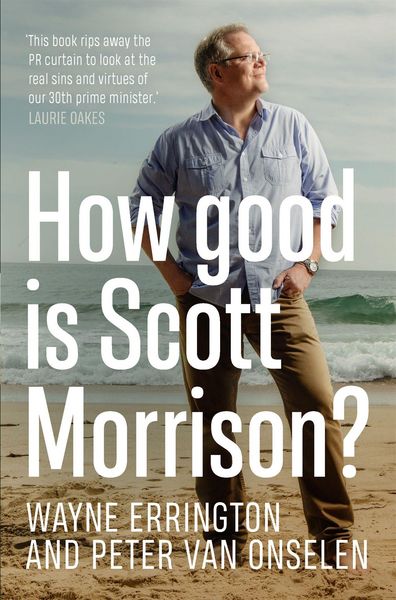 Produktbild: How Good Is Scott Morrison?