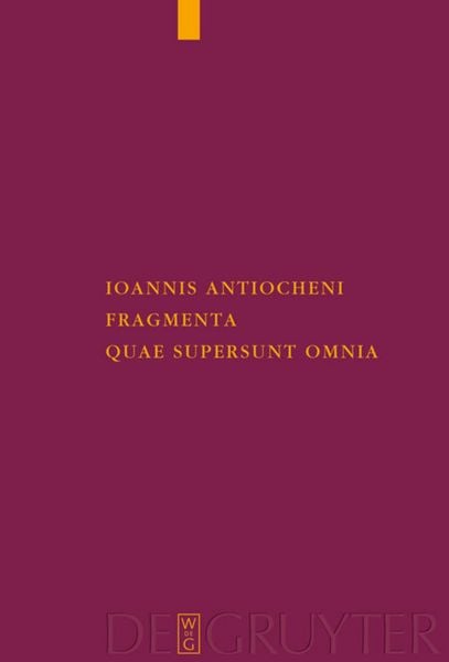 Produktbild: Ioannis Antiocheni fragmenta quae supersunt omnia