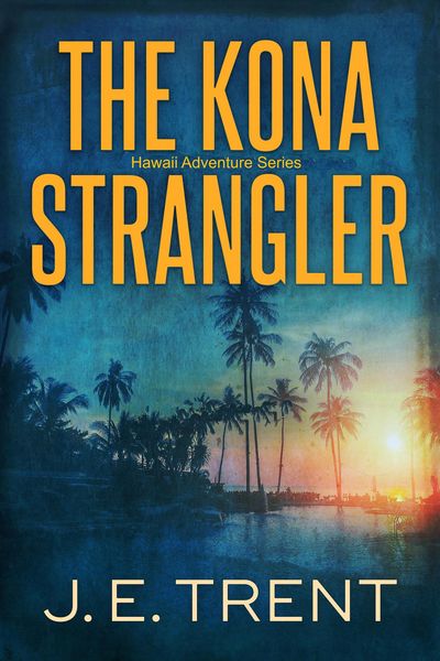 Produktbild: The Kona Strangler (Hawaii Adventure, #3)