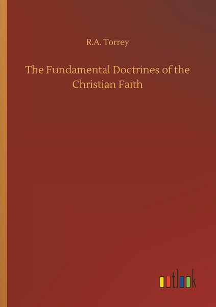 Produktbild: The Fundamental Doctrines of the Christian Faith