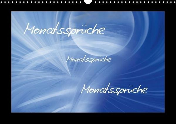 Produktbild: Monatsspr&uuml;che (Wandkalender immerw&auml;hrend DIN A3 quer)