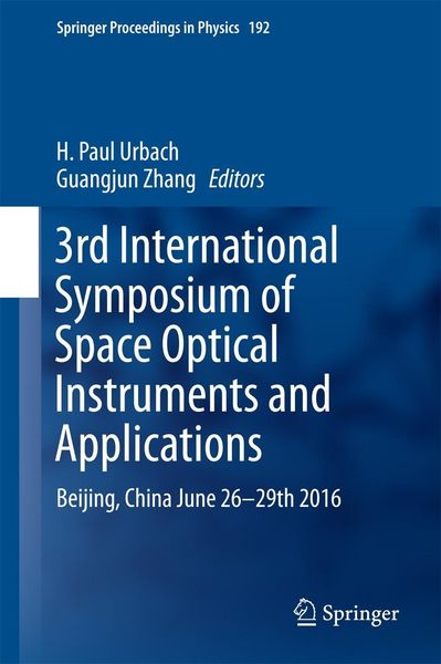 Produktbild: 3rd International Symposium of Space Optical Instruments and Applications