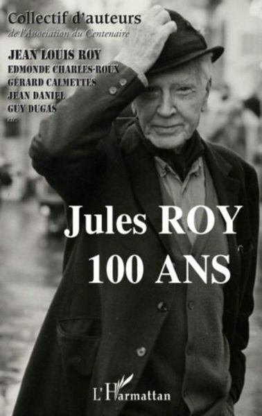 Produktbild: Jules Roy 100 ans