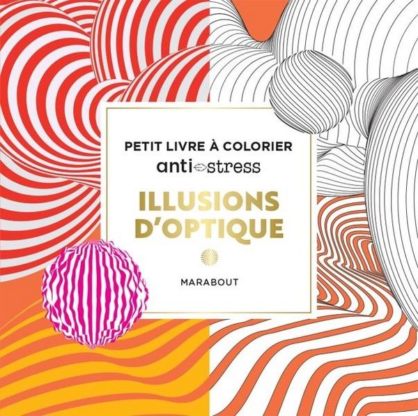 Produktbild: Illusions d'optique : petit livre &agrave; colorier anti-stress