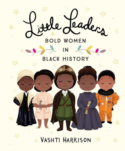 Produktbild: Little Leaders: Bold Women in Black History