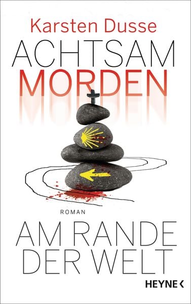 Produktbild: Achtsam morden am Rande der Welt