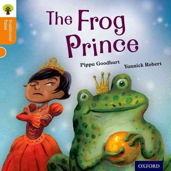 Produktbild: Oxford Reading Tree Traditional Tales: Level 6: The Frog Prince