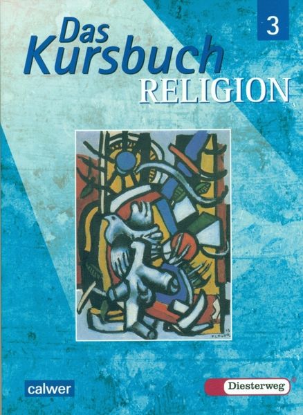 Das Kursbuch Religion 3