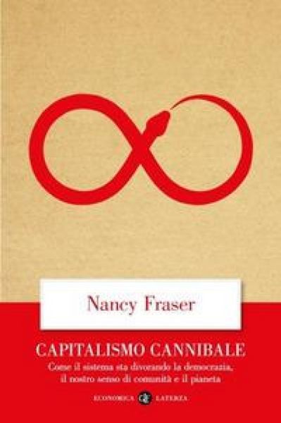 Produktbild: Capitalismo cannibale. Come il sistema sta divorando la democrazia, il nostro senso di comunit&agrave; e il pianeta