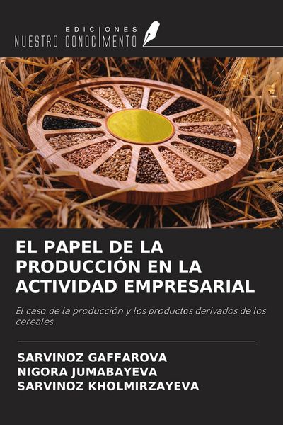 Produktbild: El Papel De La Producci&oacute;n En La Actividad Empresarial