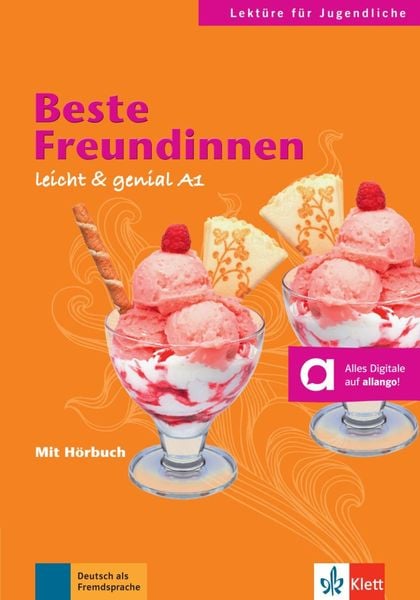 Scherling, T: Beste Freundinnen, Geheftet von Theo Scherling , Elke Burger, Klett Sprachen GmbH, 9783126064156