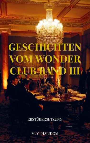 Produktbild: Geschichten vom Wonder Club Band III