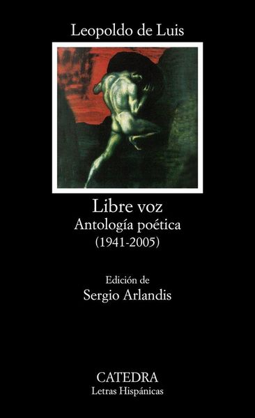 Produktbild: Libre voz : antolog&iacute;a po&eacute;tica, 1941-2005