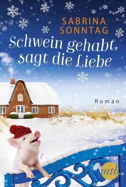 Produktbild: Schwein gehabt, sagt die Liebe