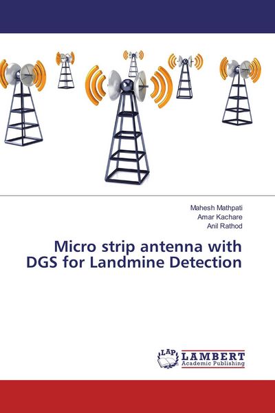 Produktbild: Micro strip antenna with DGS for Landmine Detection