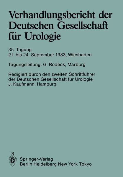 Verhandlungsbericht der Deutschen Gesellschaft für Urologie, Taschenbuch von , Springer Berlin, 9783540134817