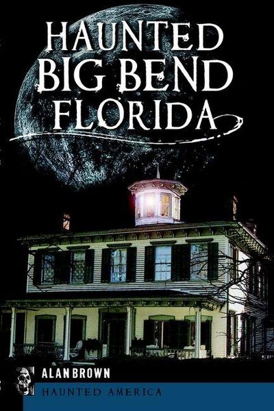 Produktbild: Haunted Big Bend, Florida