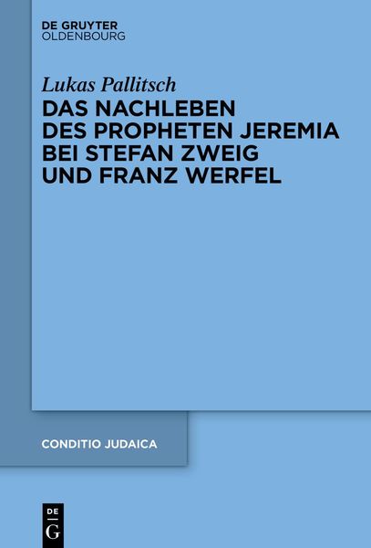 Produktbild: Das Nachleben des Propheten Jeremia bei Stefan Zweig und Franz Werfel