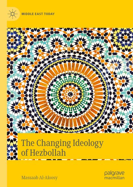 Produktbild: The Changing Ideology of Hezbollah