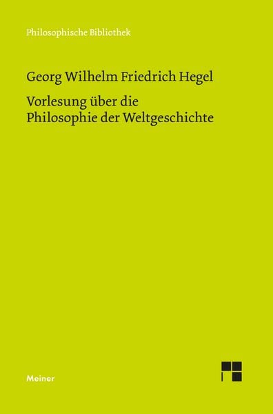 Produktbild: Vorlesung &uuml;ber die Philosophie der Weltgeschichte