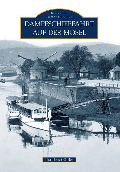 Produktbild: Dampfschifffahrt auf der Mosel
