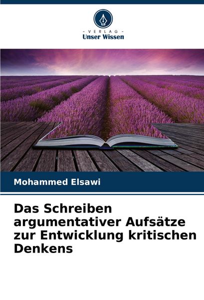 Produktbild: Das Schreiben argumentativer Aufs&auml;tze zur Entwicklung kritischen Denkens