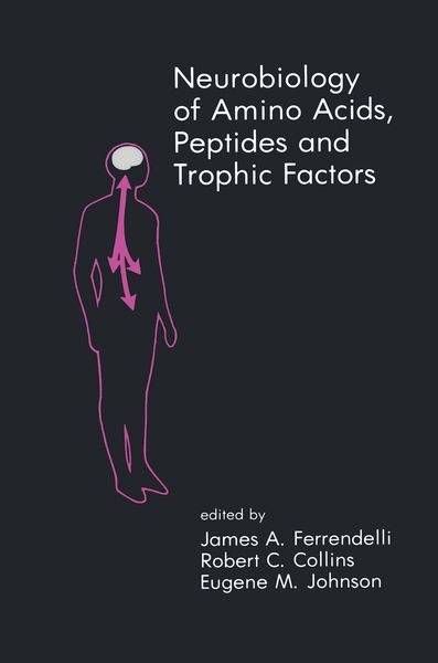 Produktbild: Neurobiology of Amino Acids, Peptides and Trophic Factors